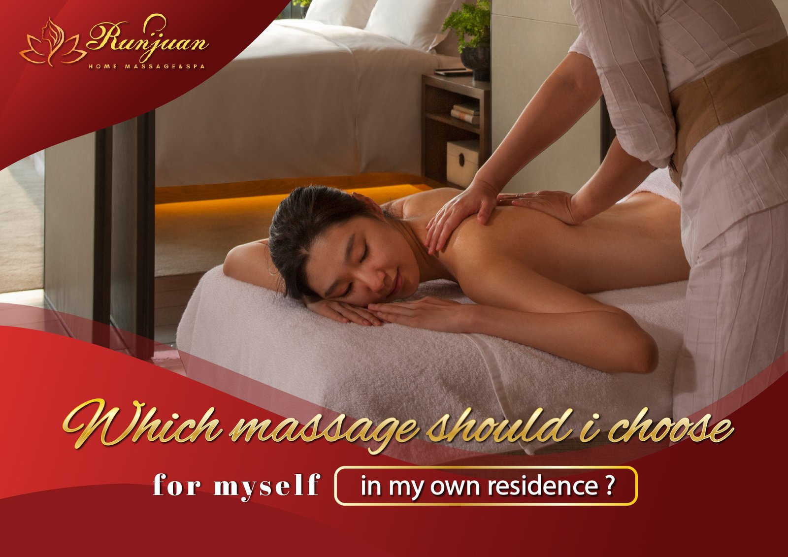 Which massage should I choose for myself in my own residence ?