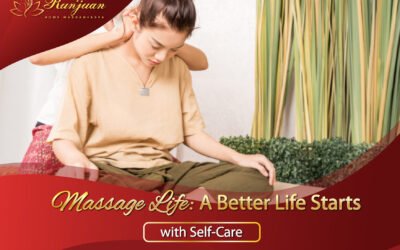 Massage Life A Better Life Starts with Self-Care