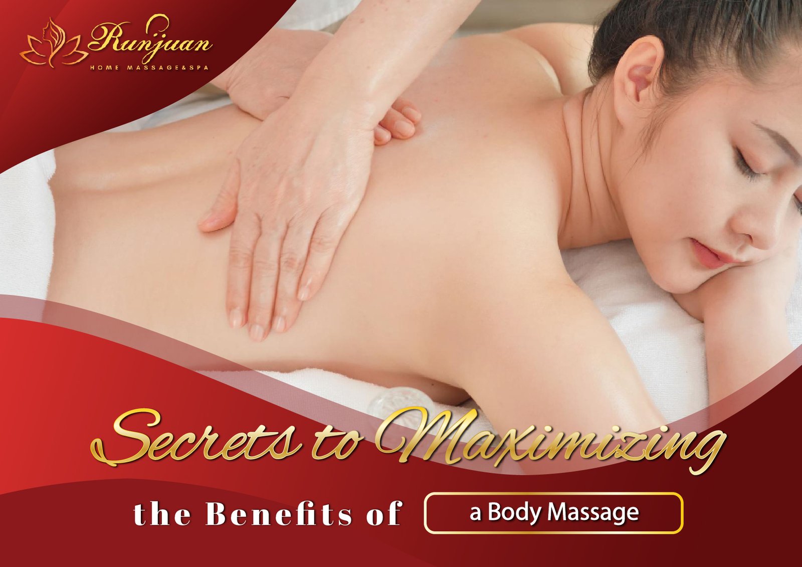 Secrets to Maximizing the Benefits of a Body Massage