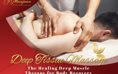 Deep Tissue Massage – The Healing Deep Muscle Therapy for Body Recovery