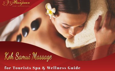 Koh Samui Massage for Tourists – Spa & Wellness Guide