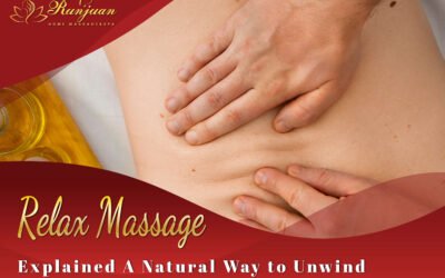 Relax Massage Explained A Natural Way to Unwind