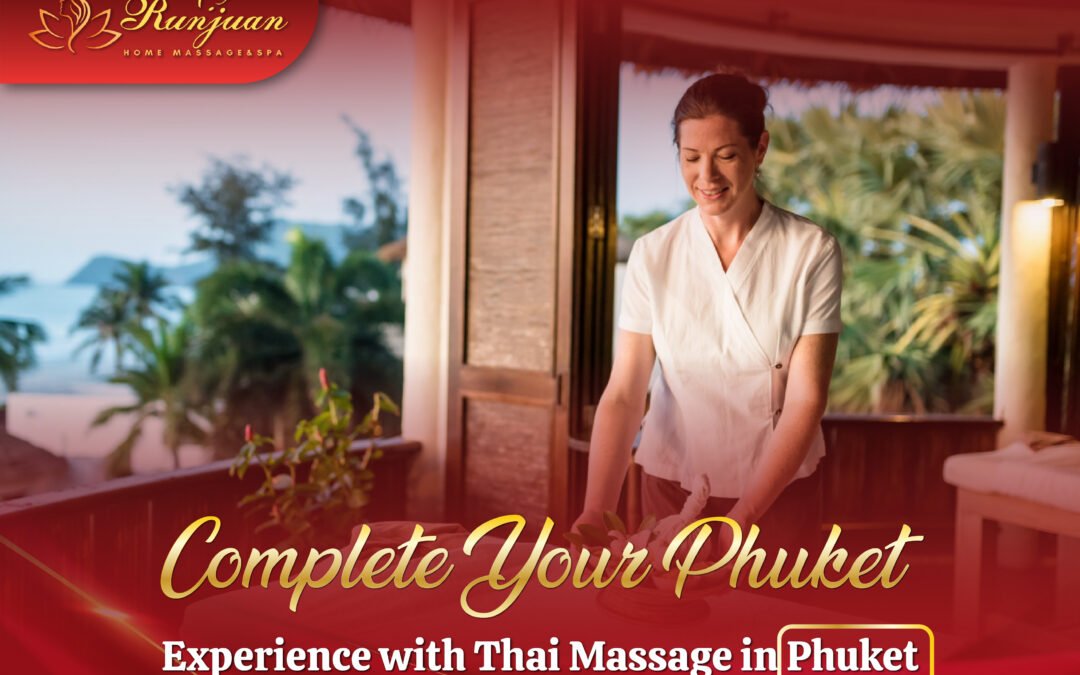 Thai Massage in Phuket