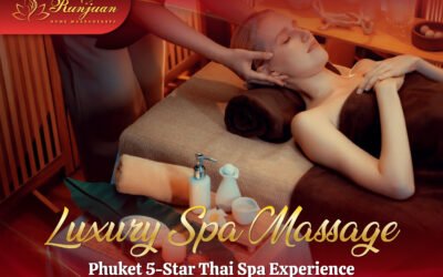 Luxury Spa Massage Phuket 5-Star Thai Spa Experience